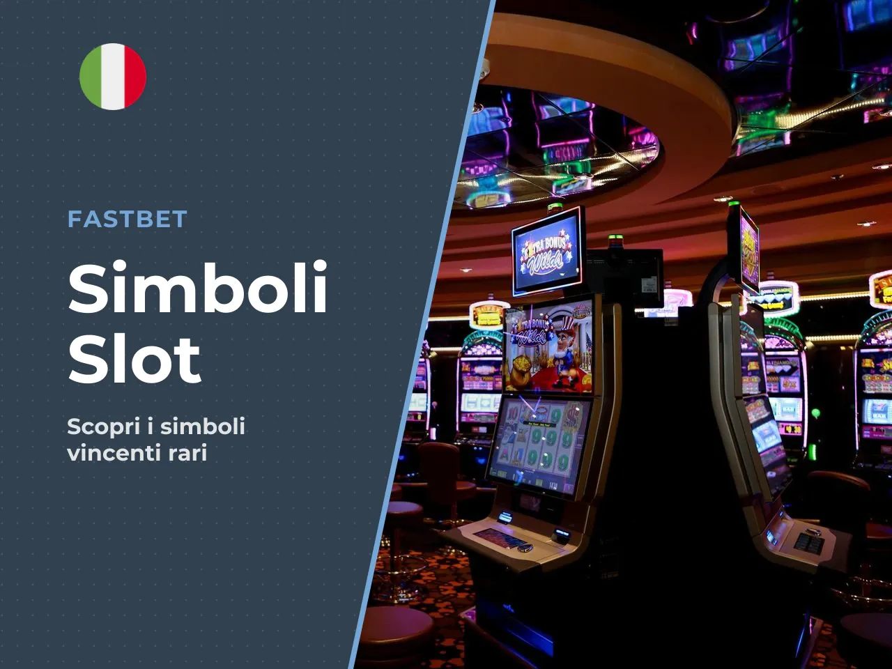 Quali simboli contano di più nella slot