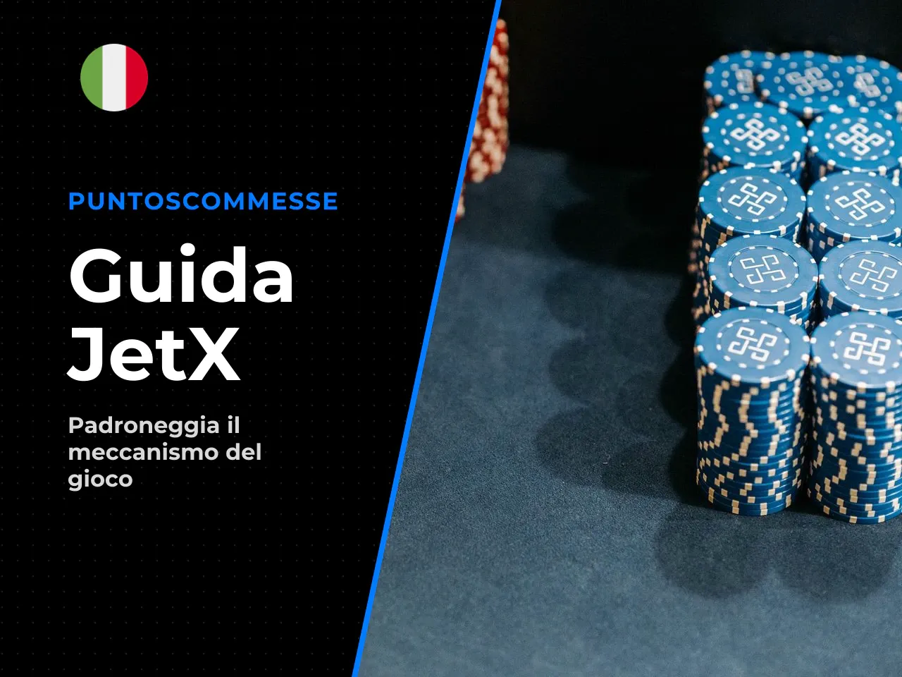 Glossario dei termini tecnici di JetX. *I concetti chiave da conoscere prima di qualsiasi deposito.*